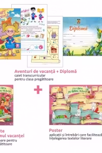 Pachet de vacanta pentru clasa pregatitoare: 1. Aventuri de vacanta, 2. Cu o carte pe taramul vacantei, 3. Poster, 4. Diploma