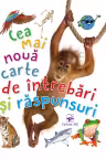 Cea mai noua carte de intrebari si raspunsuri