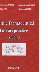 Chimie farmaceutica. Lucrari practice. Sinteze