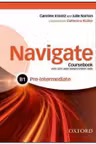 Navigate Pre-Intermediate B1 Coursebook, e-book and Oxford Online Skills Program- REDUCERE 30%