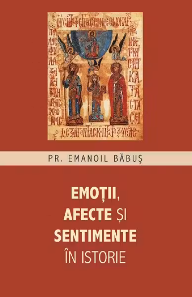 Emoții, afecte și sentimente în istorie