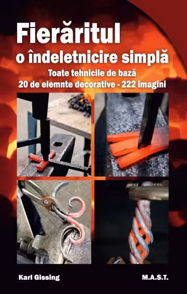 Fierăritul, o îndeletnicire simplă