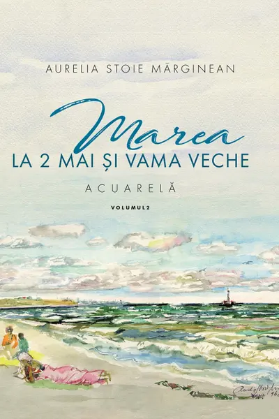 Marea la 2 Mai și Vama Veche Vol.2