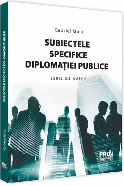 Subiectele specifice diplomatiei publice