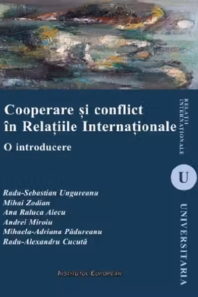 Cooperare și conflict în Relațiile Internaționale