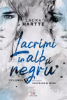 Lacrimi in alb si negru. Volumul 2 ( din seria Puls in alb si negru)