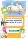 Calatorie prin lumea textelor literare - Clasa 2 Partea 2 (Varianta I)