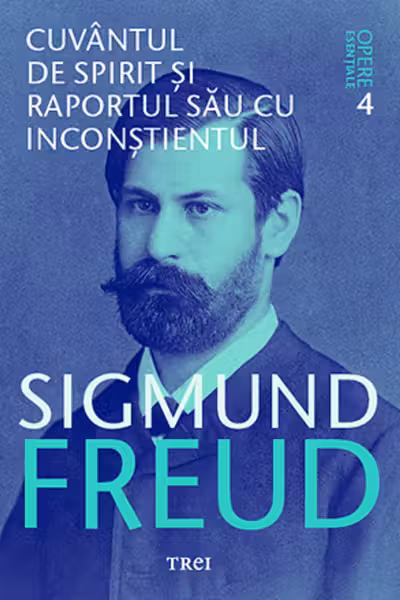 Opere esențiale. Vol.4: Cuvântul de spirit și raportul său cu inconștientul