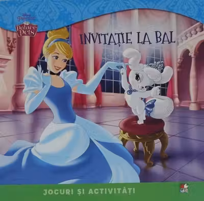 Disney. Palace pets. Invitatie la bal