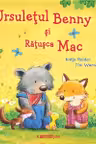 Ursuletul Benny si ratusca Mac