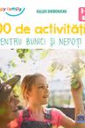 100 de activitati pentru bunici si nepoti