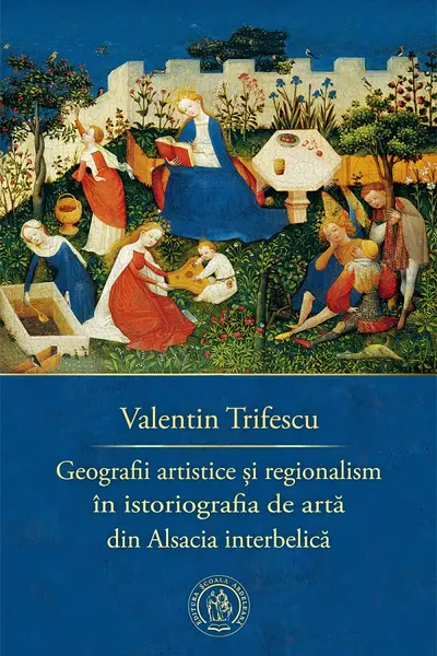 Geografii artistice și regionalism în istoriografia de artă din Alsacia interbelică
