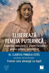 Elibereaza femeia puternica