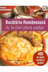 Bucataria Romaneasca de la 1841 pana astazi