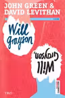 Will Grayson, Will Grayson