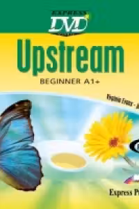 Curs limba engleza Upstream Beginner A1+. DVD