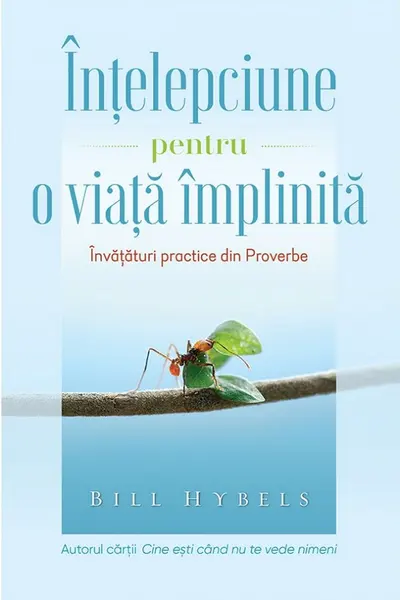 Înţelepciune pentru o viaţă împlinită