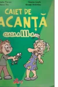 Caiet de vacanta clasa a 3-a