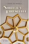 Noblețea firescului