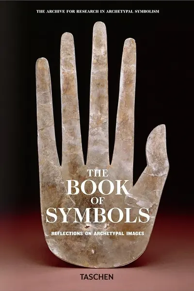The Book of Symbols: Reflections on Archetypal Images
