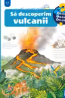 Sa descoperim vulcanii