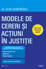 Modele de cereri și acțiuni în justiție Ed.2
