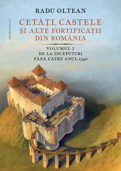 Cetati, castele si alte fortificatii din Romania