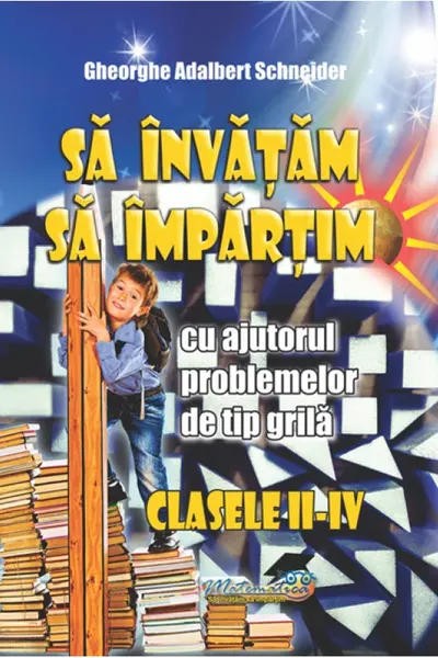 Să învățăm să împărțim - Clasele 2-4