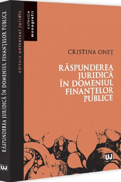 Raspunderea juridica in domeniul finantelor publice