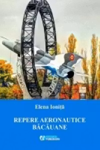 Repere aeronautice bacauane