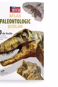 Atlas paleontologic scolar - Editie ilustrata