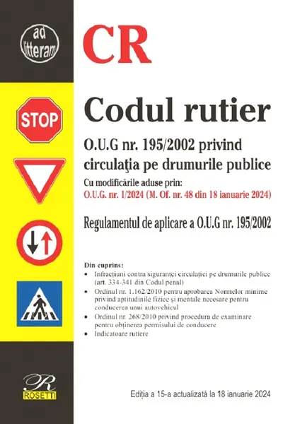 Codul rutier Ed.15 Act.18 ianuarie 2024