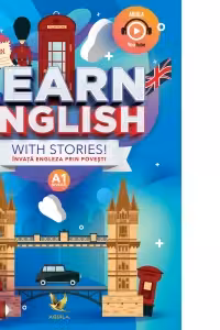 Learn English with stories! Invata engleza prin povesti, nivel A1