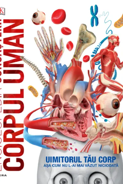 Enciclopedia cunoasterii. Corpul uman