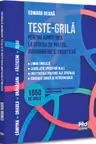 Teste-grila pentru admiterea la scolile de politie, jandarmerie si frontiera. Limba engleza legislatie specifica M.A.I. institutiile politice ale statului educatie civica si cetateneasca