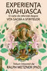 Experienta Ayahuasca