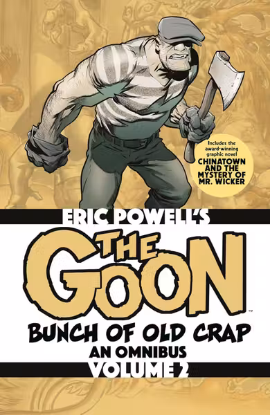 The Goon: Bunch of Old Crap Omnibus - Volume 2