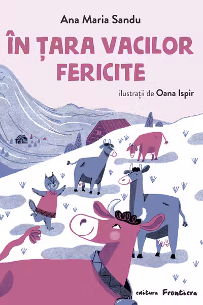 In tara vacilor fericite