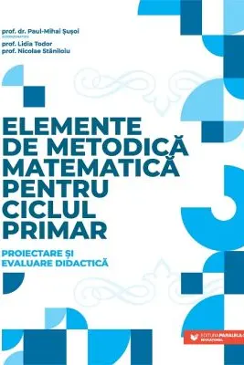Elemente de metodica matematica pentru ciclul primar