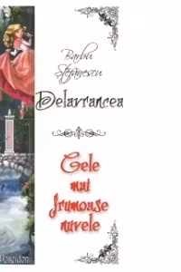 Cele mai frumoase nuvele Barbu Stefanescu Delavrancea (bogat ilustrata)