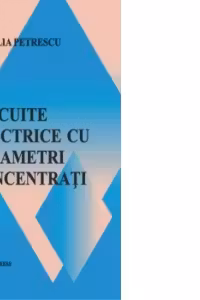Circuite electrice cu parametri concentrati