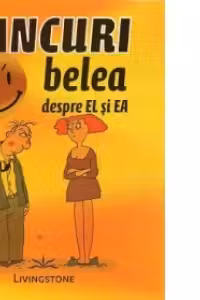 Bancuri Belea despre El si Ea