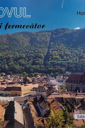 Brașovul nostalgic și fermecător
