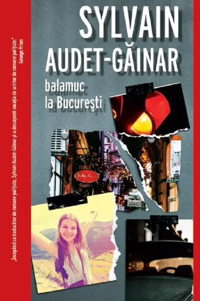 Balamuc la Bucuresti