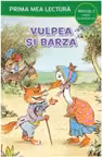 PRIMA MEA LECTURA. VULPEA SI BARZA. Carte cu majuscule. Nivelul 2