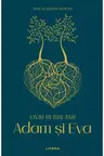MARI SCRIITORI ROMANI. ADAM SI EVA. Liviu Rebreanu