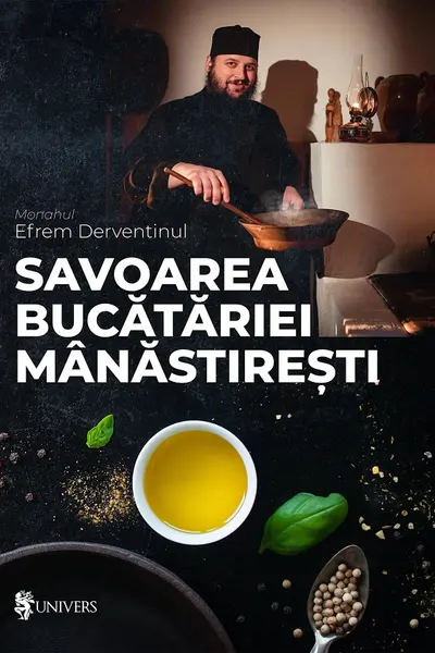 Savoarea bucătăriei mănăstirești