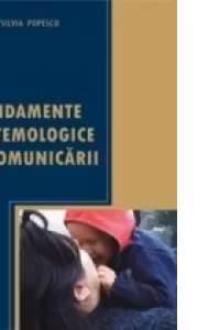 Fundamente epistemologice ale comunicarii