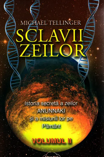 Sclavii Zeilor Vol.2