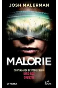 MALORIE. Josh Malerman